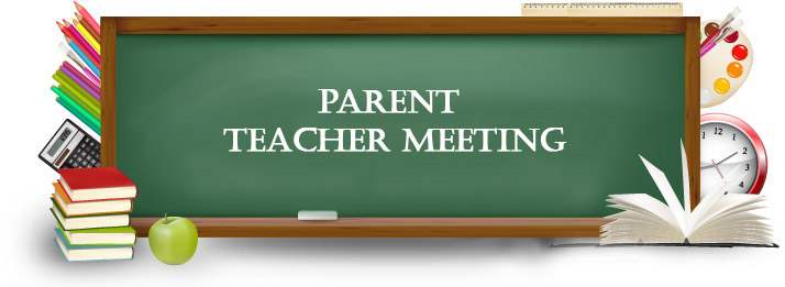 Parent Teacher Meetings